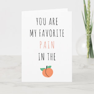 Lustigt Sarcastic Anti - Valentine Day Peach Pain Kort