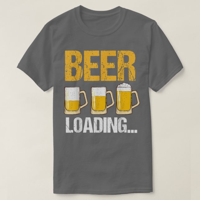 Lustigt Sarcastic Beer Loading Fiesta Drinking Äls T Shirt (Design framsida)