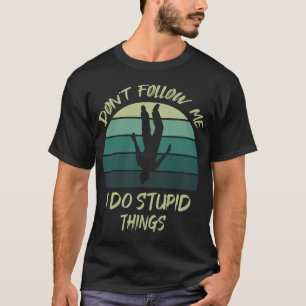 Lustigt Sarcastic coola Skydiving-design med en lu T Shirt