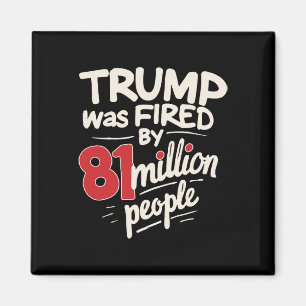 Lustigt Sarcastic Humor-trumpen har brunnit med 81 Magnet