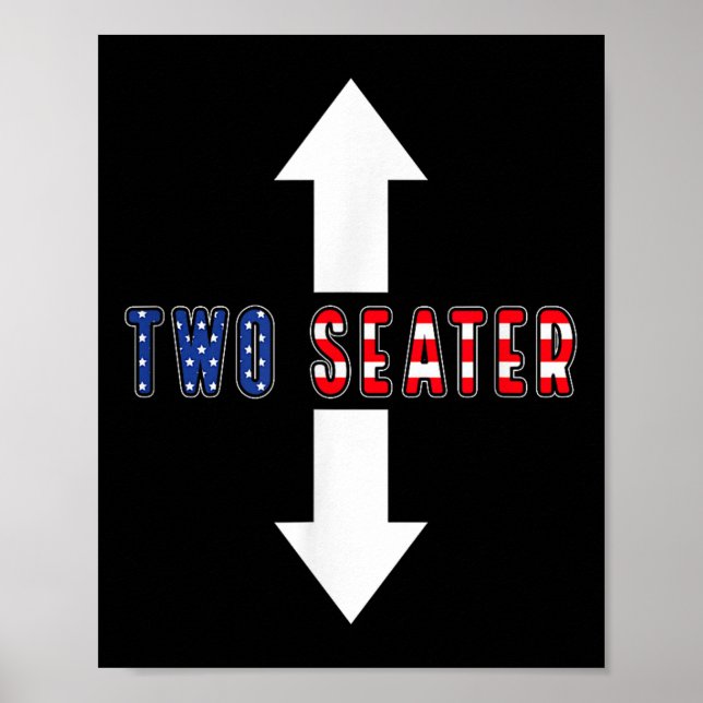 Lustigt Sarcastic Two Seater 4:e juli Amerikanska  Poster (Framsidan)