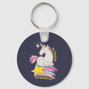 Lustigt Sarcastic Unicorn för majestätiskt för din Nyckelring
