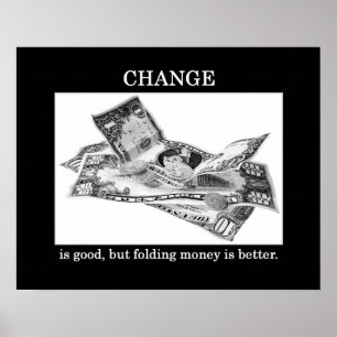 Lustigt Sarkastic Motivation Change Play på Ord Poster