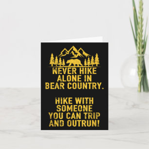 Lustigt Sarkastic Vuxen humor utomhus Bear Hiking Kort