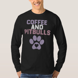 Lustigt sarkastiskt Hund kaffe och tjurar T Shirt