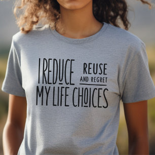 Lustigt, sarkastiskt, reducerad, återanvändning, å t shirt