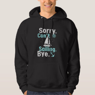 Lustigt segelbåtkapten kan inte segra hoodie
