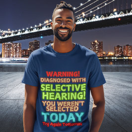 Lustigt, selektivt hörselskadade Manar-Ord-citatte T Shirt