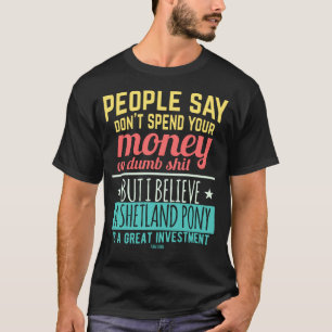 Lustigt Shetland Pony Horse-pris T Shirt
