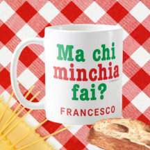 Lustigt Sicilian som säger Morsa Chi Minchia Fai?