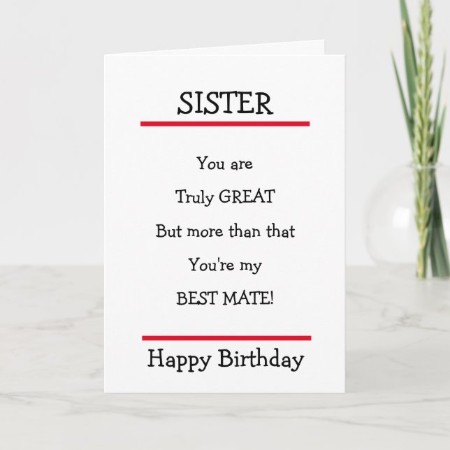 Lustigt sister Best Mate Verse Birthday Card Kort (Framsida)