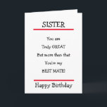 Lustigt sister Best Mate Verse Birthday Card Kort<br><div class="desc">Snyggt födelsedagskort att skicka till din syster med en trevlig vers.</div>