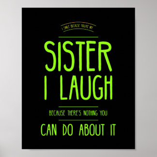 Lustigt sister skrattar poster