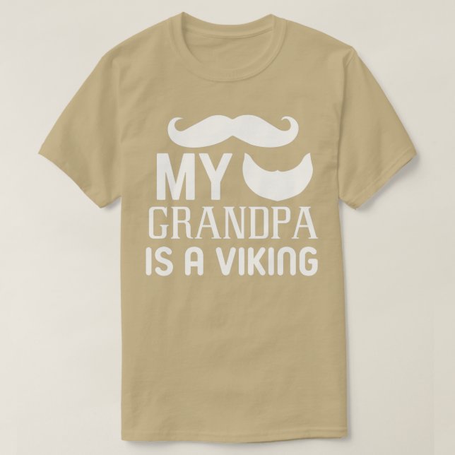 Lustigt skäggips min morfar är en viking 6 t shirt (Design framsida)