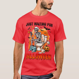 Lustigt Skeleton Toilet väntar bara på Halloween T Shirt