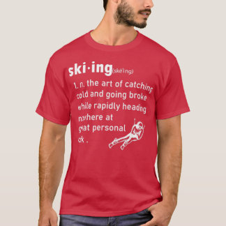 Lustigt skiddefinition Humor ski Gift-Idea för SK T Shirt