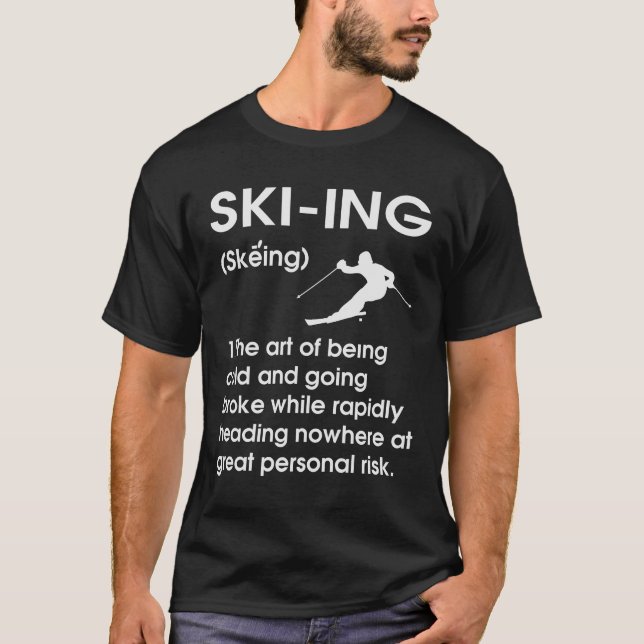 Lustigt skiddefinitionsidea för Skier T-Shirt (Framsida)