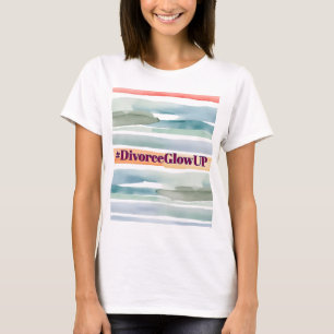 Lustigt skiljetecken #DivorceGlowUP New Beginnings T Shirt