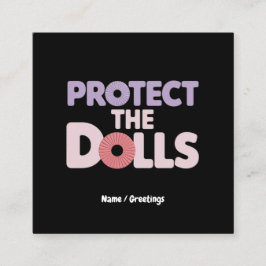 Lustigt skydd Dolls: Trans Women Solidarity Fyrkantigt Visitkort