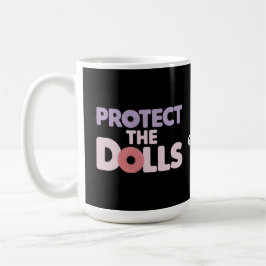 Lustigt skydd Dolls: Trans Women Solidarity Kaffemugg