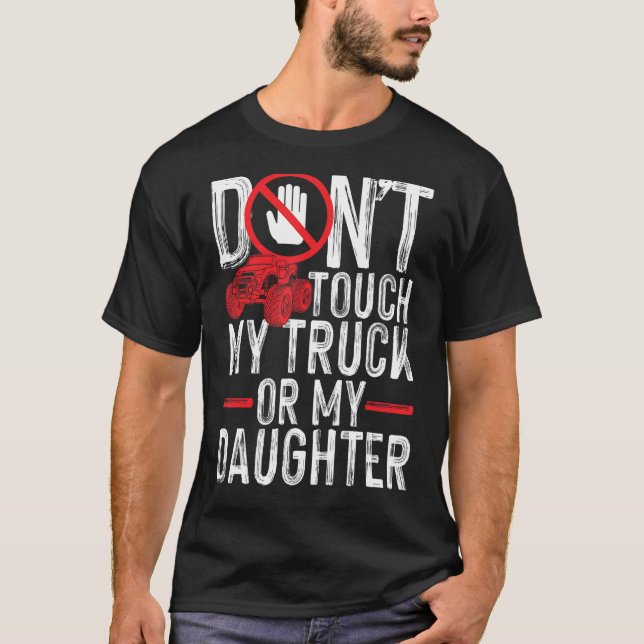 Lustigt skyddad Pappa-gåva Rör inte min Lastbil mi T Shirt (Framsida)