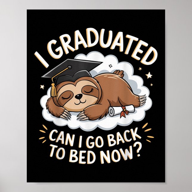 Lustigt Sloth Studenten Shirt - jag har studerat k Poster (Framsidan)