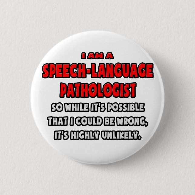 Lustigt SLP ... Mycket osannolikt Knapp (Framsida)