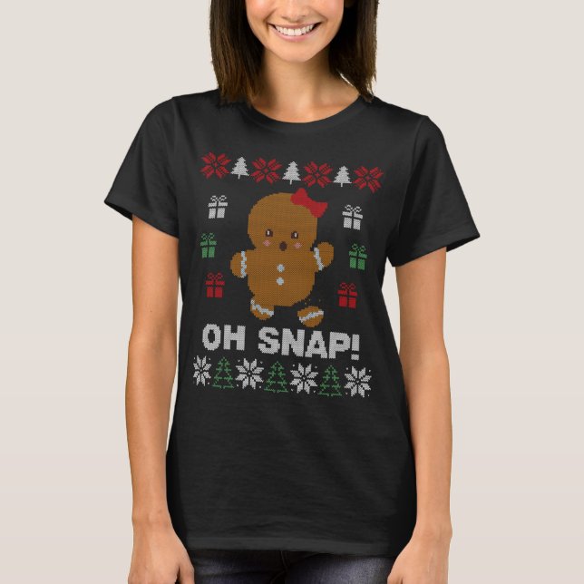 Lustigt, Snap! Gingerbröd Cookie Ugly Sweaters T Shirt (Framsida)