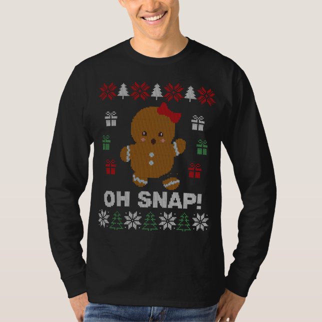 Lustigt, Snap! Gingerbröd Cookie Ugly Sweaters T Shirt (Framsida)