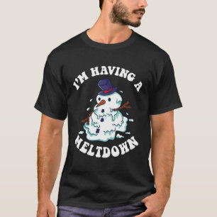 Lustigt Snögubbe... Jag har en Meltdown Julfest T Shirt