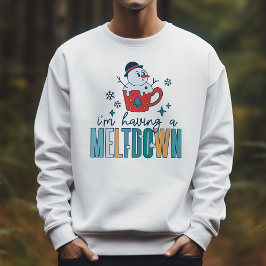 Lustigt Snögubbe jag har en Meltdown Winter Lång Ärmad Tröja