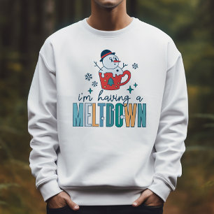 Lustigt Snögubbe jag har en Meltdown Winter Lång Ärmad Tröja