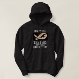 Lustigt sodotröjor "DON'T STEAL...4" Hoodie
