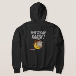 Lustigt sodotröjor "INTE TODAY KAREN" T Shirt