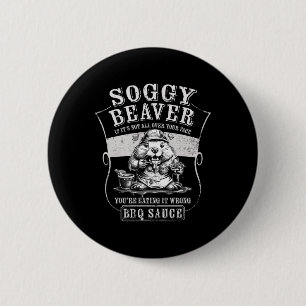 Lustigt Soggy Beaver Bbq om det inte är över din F Knapp