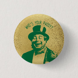 Lustigt som är din Paddyma Guld Saint patrick Knapp