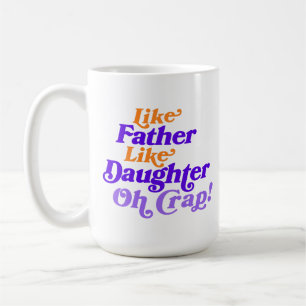 Lustigt som Far, som dotter anpassar foto Kaffemugg