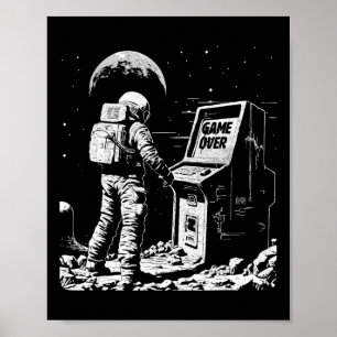 Lustigt spel Astronaut Gamer i Space Video Game G Poster
