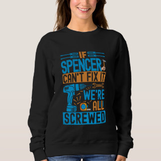 Lustigt Spencer. Om Spencer inte kan åtgärda det ä T Shirt