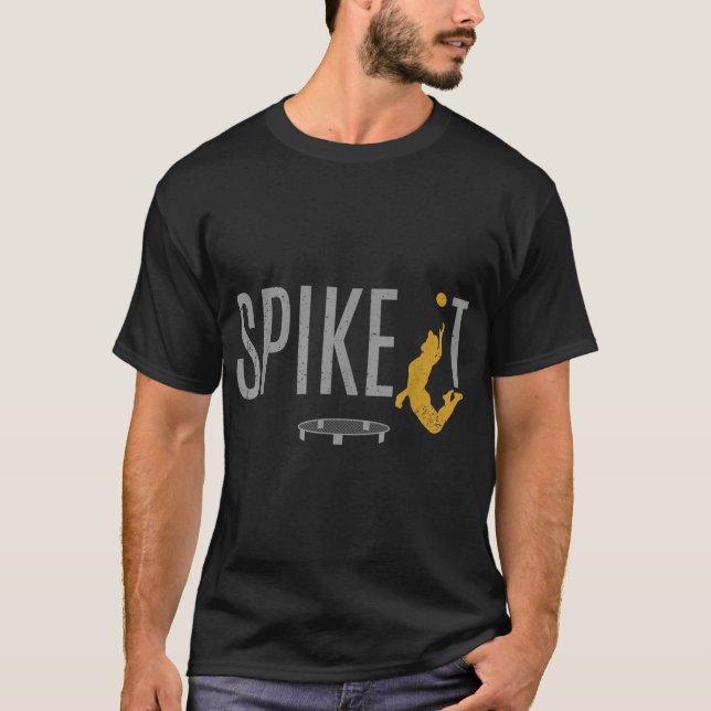 Lustigt Spike Inomhusspel utomhus för Spiket Boll T Shirt (Framsida)