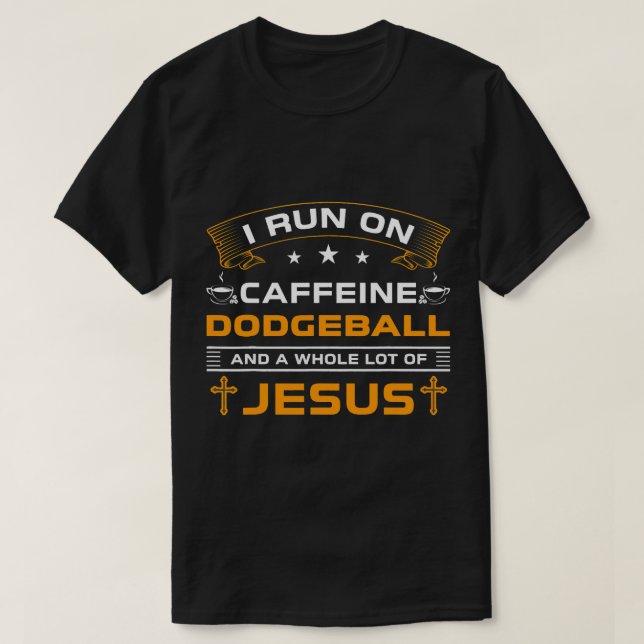 Lustigt Springa på kaffespelare Jesus Dodgeball Äl T Shirt (Design framsida)