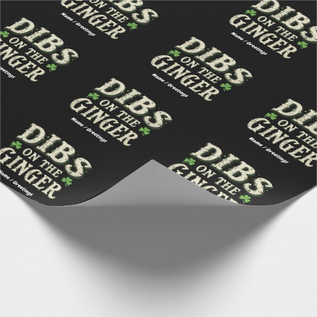 Lustigt St. Patrick's Day "Dibs on the Ginger" Presentpapper (Hörn)