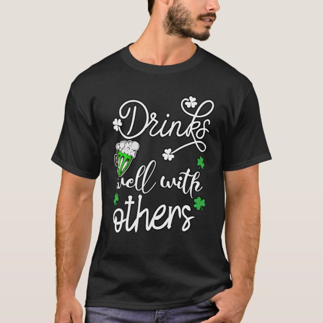Lustigt St patricks day dricker väl med andra T Shirt (Framsida)