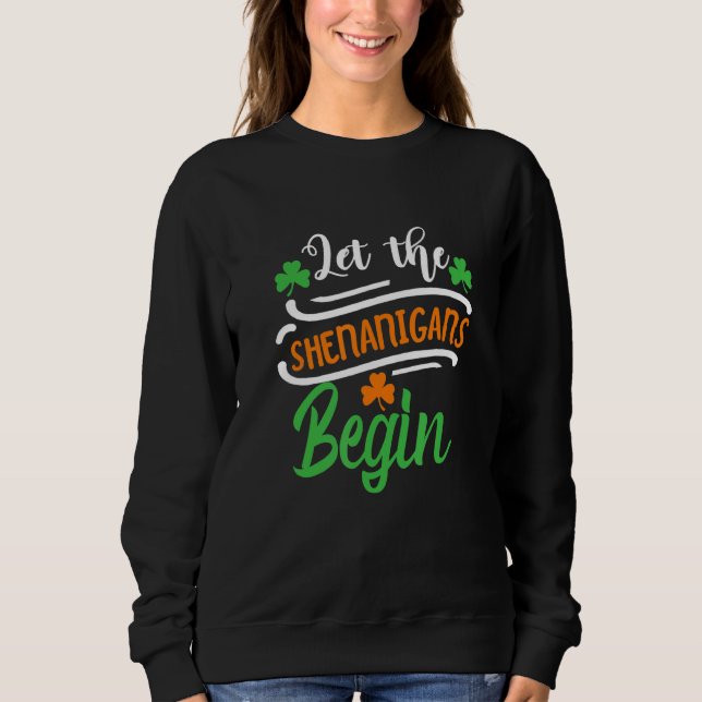 Lustigt St patricks day låt shenanigans börja om I T Shirt (Framsida)