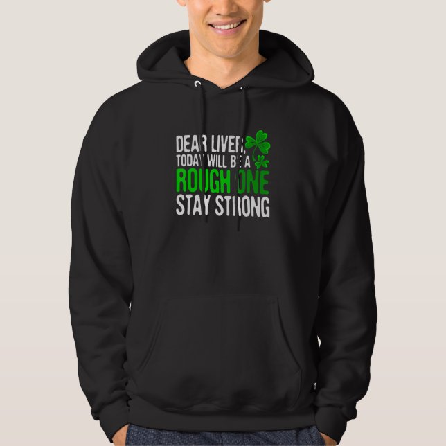 Lustigt St patricks day Shirt Bästa lever, håll di Hoodie (Framsida)