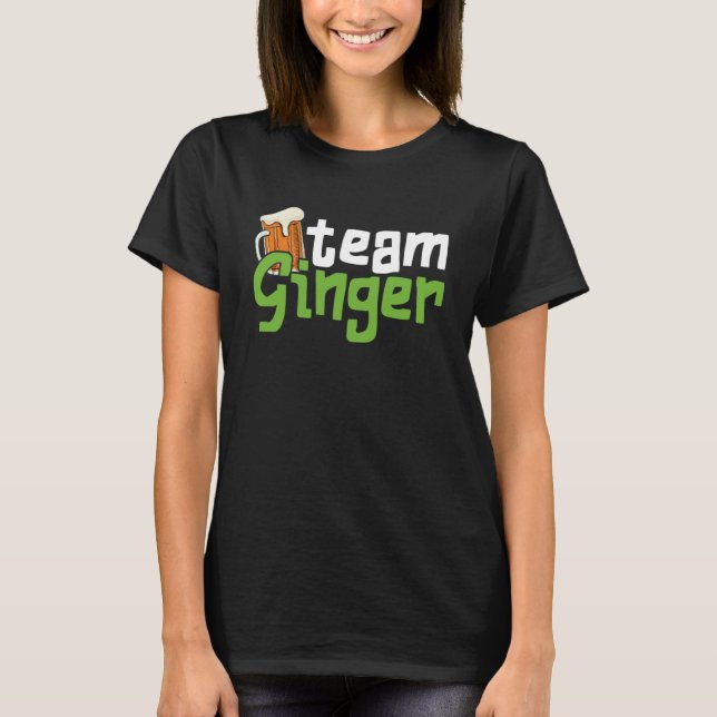 Lustigt St. Patrick's Day Team Ginger Drinking Gif T Shirt (Framsida)
