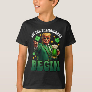 Lustigt St patricks day Trump Låt shenanigans T Shirt