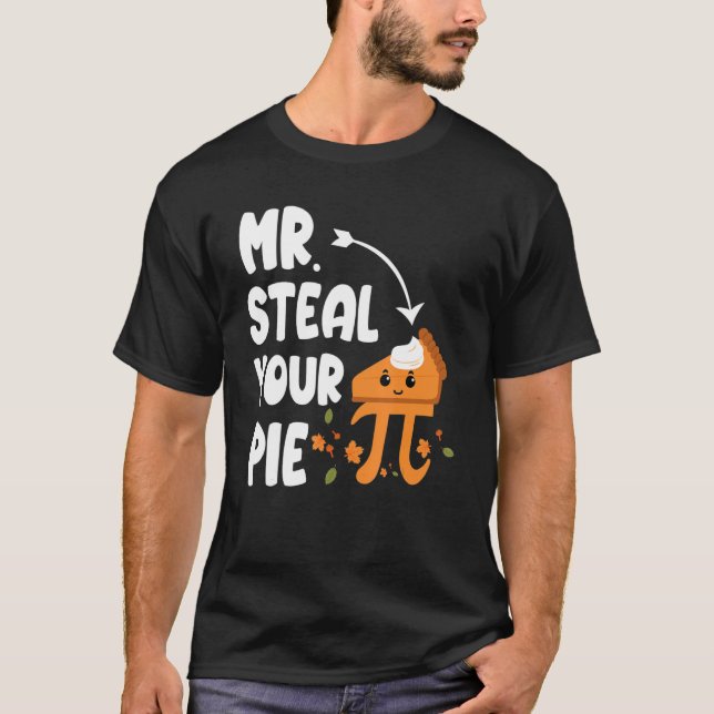 Lustigt Steal Your Paj Thanksgiving Pi Math mathe T Shirt (Framsida)