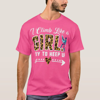 Lustigt Sten klätterleopard jag klättrar som en tj T Shirt