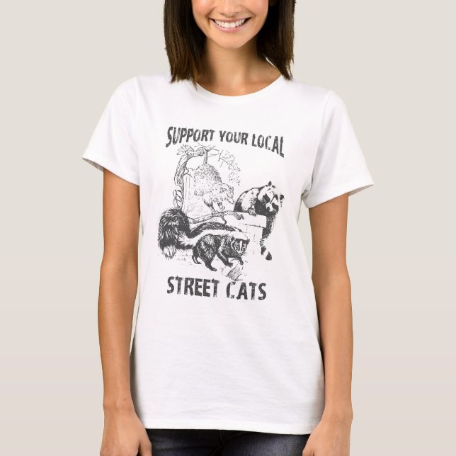 Lustigt stöd dina lokala gatukatter t shirt (Framsida)